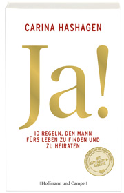 Buchcover: Ja! 10 Regeln, den Mann fürs Leben zu finden und zu heiraten